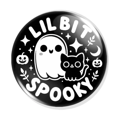 "Lil bit Spooky" kitűző