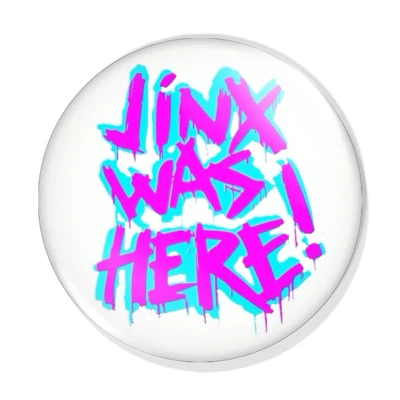 "Jinx was here!" kitűző