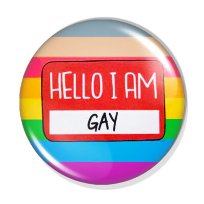 "Hello I am: Gay" kitűző