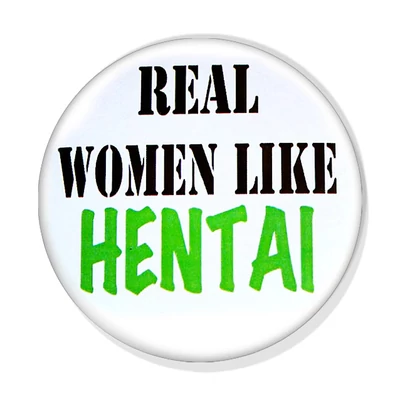 Real women like hentai 