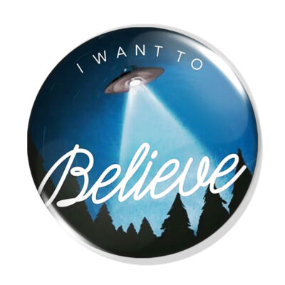 I want to believe kitűző