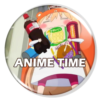 Anime time! kitűző