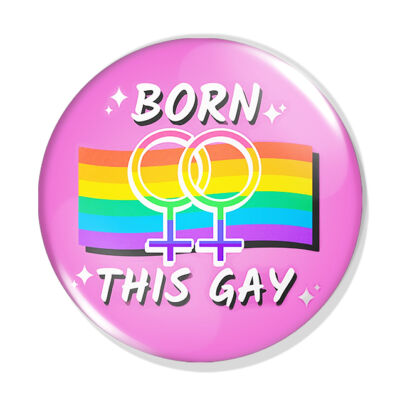 Born this gay 2 kitűző