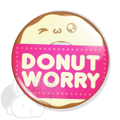 Donut worry kitűző 1 